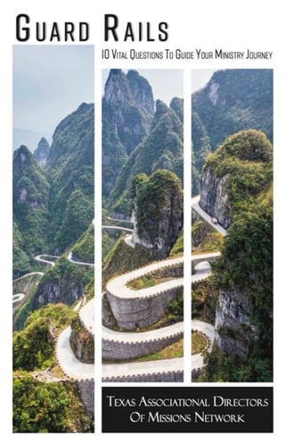 Guard Rails guide cover featuring winding mountain road through lush green peaks with white guard rails, promoting 10 Vital Questions for ministry journey